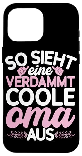 So Sieht Eine Verdammt Coole Oma Aus Muttertag Sprüche Hülle für iPhone 16 Pro Max So Sieht Eine Verdammt Coole Oma Aus Muttertag Sprüche Hülle für iPhone 16 Pro Max von Lustige Oma Sprüche Muttertagsgeschenk Omi Grandma
