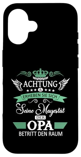 Achtung seine Majestät der Opa Vatertagsgeschenk Spruch Hülle für iPhone 16 Achtung seine Majestät der Opa Vatertagsgeschenk Spruch Hülle für iPhone 16 von Lustige Opa Großvater Papa Enkel Sprüche Geschenke