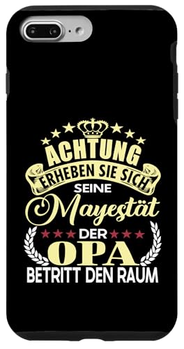 Achtung seine Majestät der Opa Vatertagsgeschenk Spruch Hülle für iPhone 7 Plus/8 Plus Achtung seine Majestät der Opa Vatertagsgeschenk Spruch Hülle für iPhone 7 Plus/8 Plus von Lustige Opa Großvater Papa Enkel Sprüche Geschenke