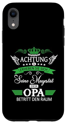 Achtung seine Majestät der Opa Vatertagsgeschenk Spruch Hülle für iPhone XR Achtung seine Majestät der Opa Vatertagsgeschenk Spruch Hülle für iPhone XR von Lustige Opa Großvater Papa Enkel Sprüche Geschenke