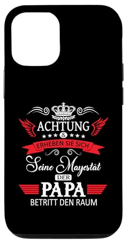 Achtung seine Majestät der Papa Vatertagsgeschenk Vatertags Hülle für iPhone 12/12 Pro Achtung seine Majestät der Papa Vatertagsgeschenk Vatertags Hülle für iPhone 12/12 Pro von Lustige Opa Großvater Papa Enkel Sprüche Geschenke