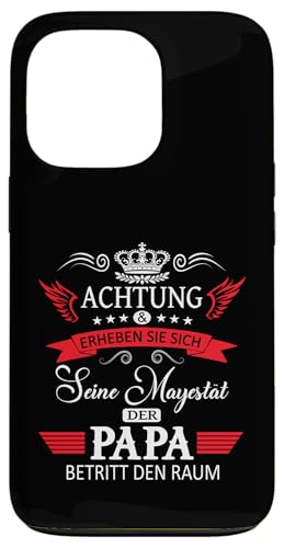 Achtung seine Majestät der Papa Vatertagsgeschenk Vatertags Hülle für iPhone 13 Pro von Lustige Opa Großvater Papa Enkel Sprüche Geschenke