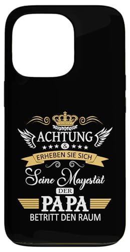 Achtung seine Majestät der Papa Vatertagsgeschenk Vatertags Hülle für iPhone 13 Pro von Lustige Opa Großvater Papa Enkel Sprüche Geschenke