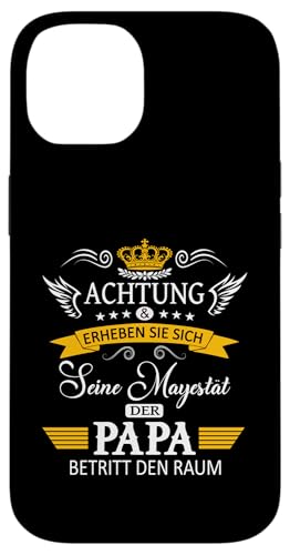 Achtung seine Majestät der Papa Vatertagsgeschenk Vatertags Hülle für iPhone 14 Achtung seine Majestät der Papa Vatertagsgeschenk Vatertags Hülle für iPhone 14 von Lustige Opa Großvater Papa Enkel Sprüche Geschenke
