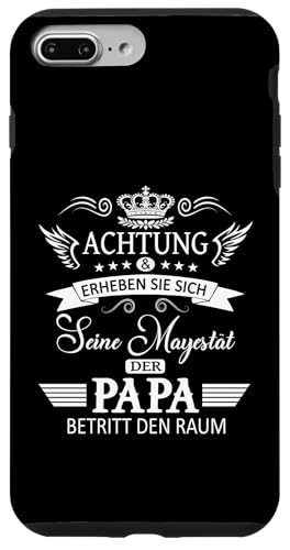 Achtung seine Majestät der Papa Vatertagsgeschenk Vatertags Hülle für iPhone 7 Plus/8 Plus Achtung seine Majestät der Papa Vatertagsgeschenk Vatertags Hülle für iPhone 7 Plus/8 Plus von Lustige Opa Großvater Papa Enkel Sprüche Geschenke