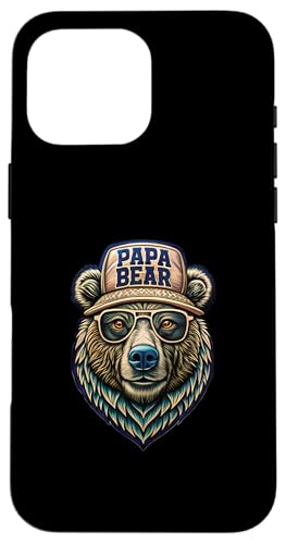 Papa Shirt Vatertag - Vatertagsgeschenk Vatertag Papa Bear Hülle für iPhone 16 Pro Max Papa Shirt Vatertag - Vatertagsgeschenk Vatertag Papa Bear Hülle für iPhone 16 Pro Max von Lustige Papa Bär Tshirts Vatertagsgeschenk Opa
