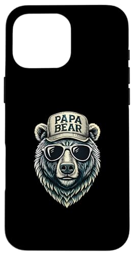 Papa Shirt Vatertag - Vatertagsgeschenk Vatertag Papa Bear Hülle für iPhone 16 Pro Max Papa Shirt Vatertag - Vatertagsgeschenk Vatertag Papa Bear Hülle für iPhone 16 Pro Max von Lustige Papa Bär Tshirts Vatertagsgeschenk Opa