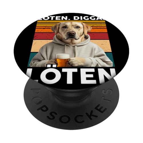 Bier Löten Digga Löten Bierliebhaber Bier Labrador Hund PopSockets Klebender PopGrip Bier Löten Digga Löten Bierliebhaber Bier Labrador Hund PopSockets Klebender PopGrip von Lustige Party Shirts Sprüche