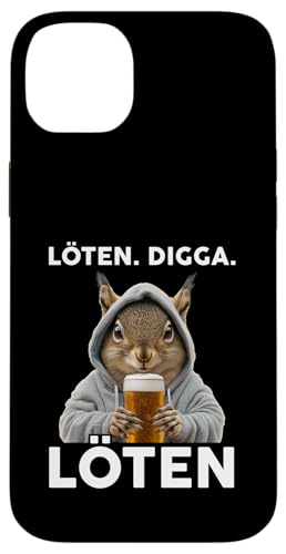 Löten Digga Löten Lustiger Spruch Bier Party Eichkätzchen Hülle für iPhone 14 Plus Löten Digga Löten Lustiger Spruch Bier Party Eichkätzchen Hülle für iPhone 14 Plus von Lustige Party Shirts Sprüche