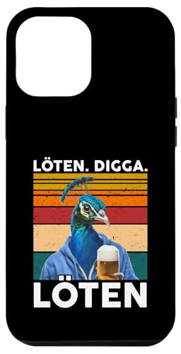 Löten Digga Löten Lustiger Spruch Bier Party Pfau Vogel Hülle für iPhone 12 Pro Max Löten Digga Löten Lustiger Spruch Bier Party Pfau Vogel Hülle für iPhone 12 Pro Max von Lustige Party Shirts Sprüche