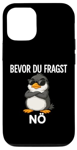Bevor Du Fragst Nö Hülle für iPhone 12/12 Pro Bevor Du Fragst Nö Hülle für iPhone 12/12 Pro von Lustige Penguin Geschenke Pinguins Kostüm