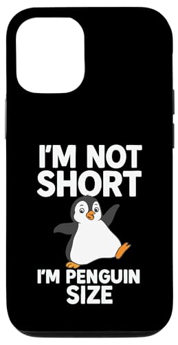Ich bin nicht klein ich bin Pinguingröße Hülle für iPhone 12/12 Pro von Lustige Penguin Geschenke Pinguins Kostüm