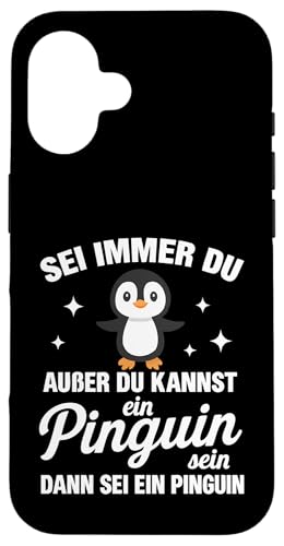 Sei Immer Du Außer Du Kannst Ein Pinguin Sein Dann Sei Ein Hülle für iPhone 16 Sei Immer Du Außer Du Kannst Ein Pinguin Sein Dann Sei Ein Hülle für iPhone 16 von Lustige Penguin Geschenke Pinguins Kostüm