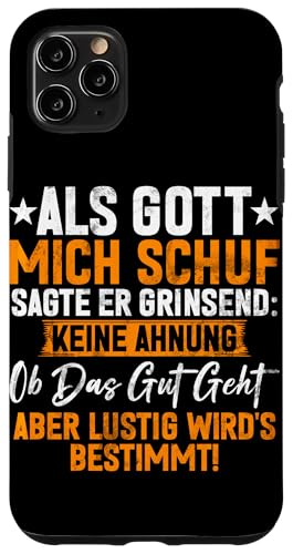Als Gott Mich Schuf Grinste Er Und Dachte Das Wird Lustig Hülle für iPhone 11 Pro Max Als Gott Mich Schuf Grinste Er Und Dachte Das Wird Lustig Hülle für iPhone 11 Pro Max von Lustige Süße Sarkasmus Humor Sarkastische Zitate