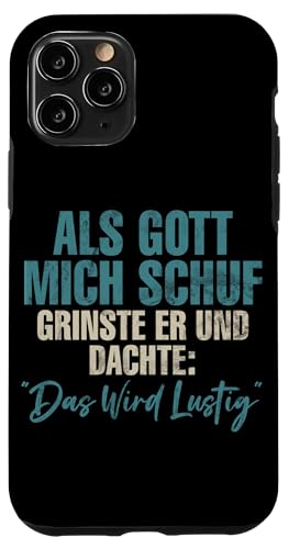 Als Gott Mich Schuf Grinste Er Und Dachte Das Wird Lustig Hülle für iPhone 11 Pro Als Gott Mich Schuf Grinste Er Und Dachte Das Wird Lustig Hülle für iPhone 11 Pro von Lustige Süße Sarkasmus Humor Sarkastische Zitate