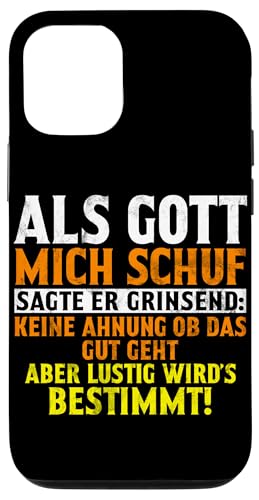 Als Gott Mich Schuf Grinste Er Und Dachte Das Wird Lustig Hülle für iPhone 12/12 Pro Als Gott Mich Schuf Grinste Er Und Dachte Das Wird Lustig Hülle für iPhone 12/12 Pro von Lustige Süße Sarkasmus Humor Sarkastische Zitate