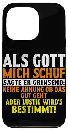 Als Gott Mich Schuf Grinste Er Und Dachte Das Wird Lustig Hülle für iPhone 13 Pro Als Gott Mich Schuf Grinste Er Und Dachte Das Wird Lustig Hülle für iPhone 13 Pro von Lustige Süße Sarkasmus Humor Sarkastische Zitate