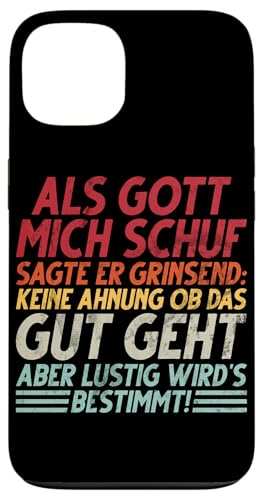 Als Gott Mich Schuf Grinste Er Und Dachte Das Wird Lustig Hülle für iPhone 13 Als Gott Mich Schuf Grinste Er Und Dachte Das Wird Lustig Hülle für iPhone 13 von Lustige Süße Sarkasmus Humor Sarkastische Zitate