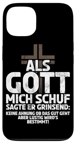 Als Gott Mich Schuf Grinste Er Und Dachte Das Wird Lustig Hülle für iPhone 13 Als Gott Mich Schuf Grinste Er Und Dachte Das Wird Lustig Hülle für iPhone 13 von Lustige Süße Sarkasmus Humor Sarkastische Zitate