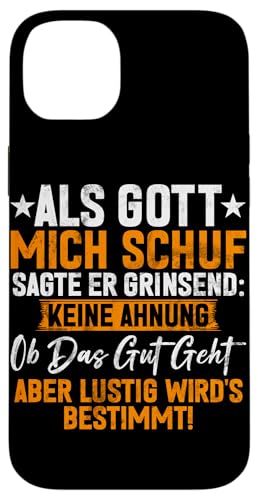 Als Gott Mich Schuf Grinste Er Und Dachte Das Wird Lustig Hülle für iPhone 14 Plus Als Gott Mich Schuf Grinste Er Und Dachte Das Wird Lustig Hülle für iPhone 14 Plus von Lustige Süße Sarkasmus Humor Sarkastische Zitate