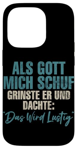 Als Gott Mich Schuf Grinste Er Und Dachte Das Wird Lustig Hülle für iPhone 14 Pro Als Gott Mich Schuf Grinste Er Und Dachte Das Wird Lustig Hülle für iPhone 14 Pro von Lustige Süße Sarkasmus Humor Sarkastische Zitate