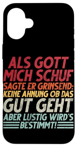 Als Gott Mich Schuf Grinste Er Und Dachte Das Wird Lustig Hülle für iPhone 16 Plus Als Gott Mich Schuf Grinste Er Und Dachte Das Wird Lustig Hülle für iPhone 16 Plus von Lustige Süße Sarkasmus Humor Sarkastische Zitate