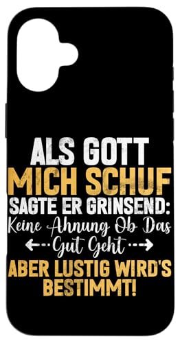 Als Gott Mich Schuf Grinste Er Und Dachte Das Wird Lustig Hülle für iPhone 16 Plus Als Gott Mich Schuf Grinste Er Und Dachte Das Wird Lustig Hülle für iPhone 16 Plus von Lustige Süße Sarkasmus Humor Sarkastische Zitate