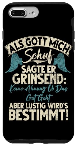 Als Gott Mich Schuf Grinste Er Und Dachte Das Wird Lustig Hülle für iPhone 7 Plus/8 Plus Als Gott Mich Schuf Grinste Er Und Dachte Das Wird Lustig Hülle für iPhone 7 Plus/8 Plus von Lustige Süße Sarkasmus Humor Sarkastische Zitate