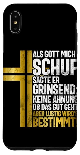 Als Gott Mich Schuf Grinste Er Und Dachte Das Wird Lustig Hülle für iPhone XS Max Als Gott Mich Schuf Grinste Er Und Dachte Das Wird Lustig Hülle für iPhone XS Max von Lustige Süße Sarkasmus Humor Sarkastische Zitate