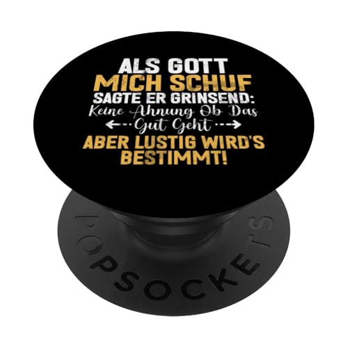 Als Gott Mich Schuf Grinste Er Und Dachte Das Wird Lustig PopSockets Klebender PopGrip Als Gott Mich Schuf Grinste Er Und Dachte Das Wird Lustig PopSockets Klebender PopGrip von Lustige Süße Sarkasmus Humor Sarkastische Zitate