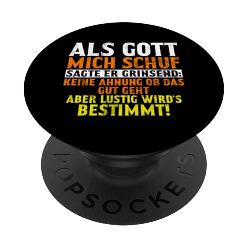 Als Gott Mich Schuf Grinste Er Und Dachte Das Wird Lustig PopSockets Klebender PopGrip Als Gott Mich Schuf Grinste Er Und Dachte Das Wird Lustig PopSockets Klebender PopGrip von Lustige Süße Sarkasmus Humor Sarkastische Zitate
