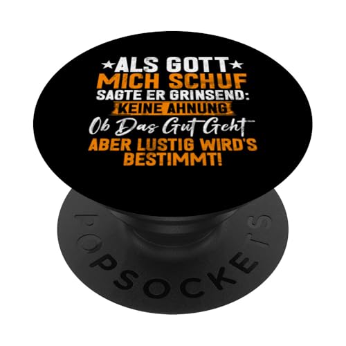 Als Gott Mich Schuf Grinste Er Und Dachte Das Wird Lustig PopSockets Klebender PopGrip Als Gott Mich Schuf Grinste Er Und Dachte Das Wird Lustig PopSockets Klebender PopGrip von Lustige Süße Sarkasmus Humor Sarkastische Zitate