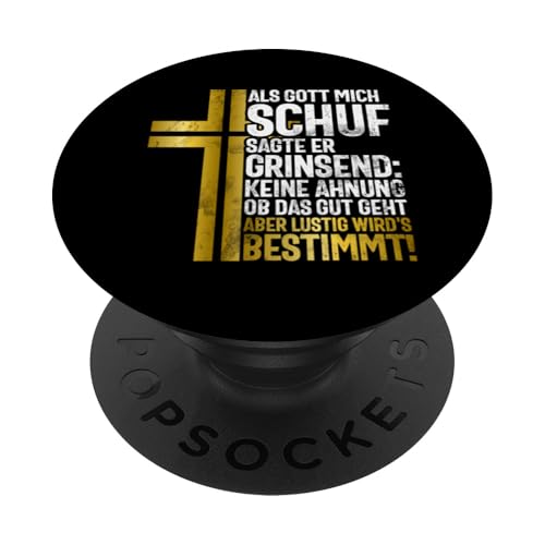 Als Gott Mich Schuf Grinste Er Und Dachte Das Wird Lustig PopSockets Klebender PopGrip Als Gott Mich Schuf Grinste Er Und Dachte Das Wird Lustig PopSockets Klebender PopGrip von Lustige Süße Sarkasmus Humor Sarkastische Zitate