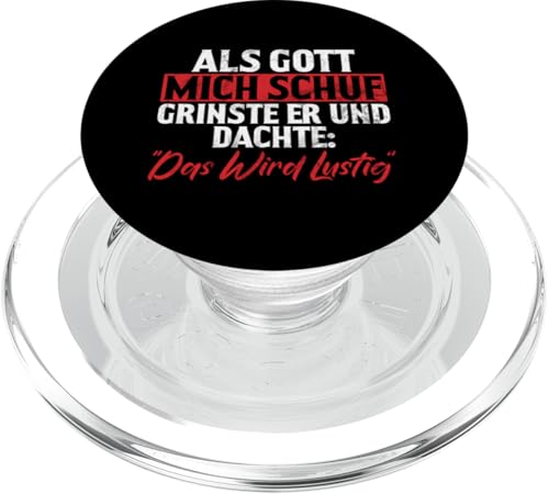 Als Gott Mich Schuf Grinste Er Und Dachte Das Wird Lustig PopSockets PopGrip für MagSafe Als Gott Mich Schuf Grinste Er Und Dachte Das Wird Lustig PopSockets PopGrip für MagSafe von Lustige Süße Sarkasmus Humor Sarkastische Zitate