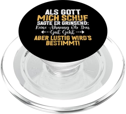 Als Gott Mich Schuf Grinste Er Und Dachte Das Wird Lustig PopSockets PopGrip für MagSafe Als Gott Mich Schuf Grinste Er Und Dachte Das Wird Lustig PopSockets PopGrip für MagSafe von Lustige Süße Sarkasmus Humor Sarkastische Zitate