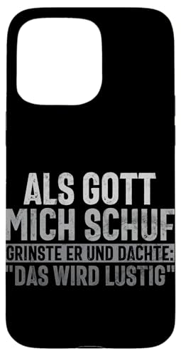 Als Gott Mich Schuf Lustige Sarkastische Sprüche Sarkasmus Hülle für iPhone 15 Pro Max Als Gott Mich Schuf Lustige Sarkastische Sprüche Sarkasmus Hülle für iPhone 15 Pro Max von Lustige Süße Sarkasmus Humor Sarkastische Zitate