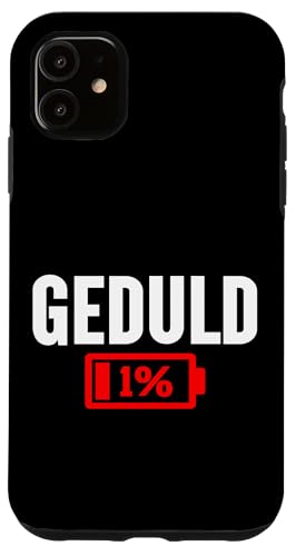 Geduld 1% Lustiger Sarkasmus Witzige Sarkastische Sprüche Hülle für iPhone 11 Geduld 1% Lustiger Sarkasmus Witzige Sarkastische Sprüche Hülle für iPhone 11 von Lustige Süße Sarkasmus Humor Sarkastische Zitate