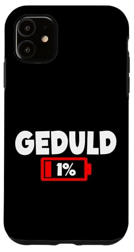 Geduld 1% Lustiger Sarkasmus Witzige Sarkastische Sprüche Hülle für iPhone 11 Geduld 1% Lustiger Sarkasmus Witzige Sarkastische Sprüche Hülle für iPhone 11 von Lustige Süße Sarkasmus Humor Sarkastische Zitate