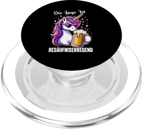 Die Lage ist besäufniserregend Einhorn Trinkerliebhaber PopSockets PopGrip für MagSafe von Lustige Trinker Sprüche Sarkastische Zitate Humor