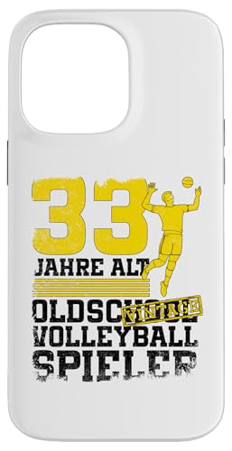 33. Geburtstag 33 Jahre Alt Volleyball Spieler Geburtstag Hülle für iPhone 14 Pro Max 33. Geburtstag 33 Jahre Alt Volleyball Spieler Geburtstag Hülle für iPhone 14 Pro Max von Lustige Volleyball Spieler Geburtstagsdesigns