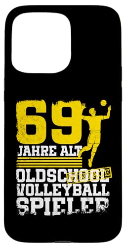 69. Geburtstag 69 Jahre Alt Volleyball Spieler Geburtstag Hülle für iPhone 15 Pro Max 69. Geburtstag 69 Jahre Alt Volleyball Spieler Geburtstag Hülle für iPhone 15 Pro Max von Lustige Volleyball Spieler Geburtstagsdesigns