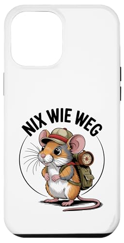 Nix wie weg - nichts wie raus Wandern Abenteuer mit Maus Hülle für iPhone 12 Pro Max Nix wie weg - nichts wie raus Wandern Abenteuer mit Maus Hülle für iPhone 12 Pro Max von Lustige Wandermotive mit Tieren