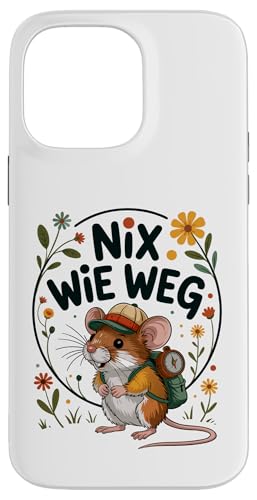 Nix wie weg - nichts wie raus Wandern Abenteuer mit Maus Hülle für iPhone 14 Pro Max Nix wie weg - nichts wie raus Wandern Abenteuer mit Maus Hülle für iPhone 14 Pro Max von Lustige Wandermotive mit Tieren
