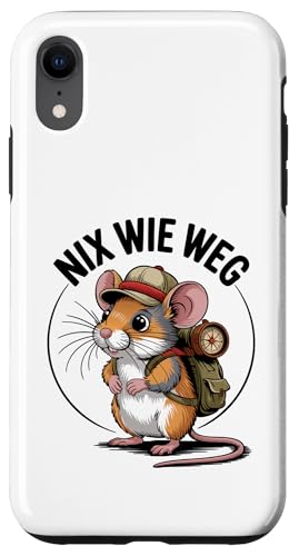 Nix wie weg - nichts wie raus Wandern Abenteuer mit Maus Hülle für iPhone XR Nix wie weg - nichts wie raus Wandern Abenteuer mit Maus Hülle für iPhone XR von Lustige Wandermotive mit Tieren