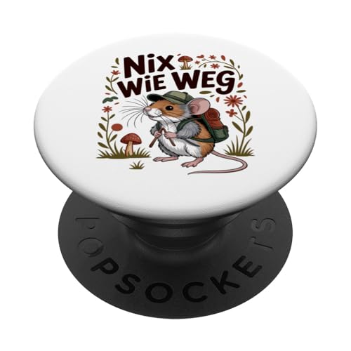 Nix wie weg - nichts wie raus Wandern Abenteuer mit Maus PopSockets Klebender PopGrip Nix wie weg - nichts wie raus Wandern Abenteuer mit Maus PopSockets Klebender PopGrip von Lustige Wandermotive mit Tieren