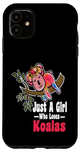 Frauen nur ein Mädchen, das Koalas australisches Tier Koala Hülle für iPhone 11 Frauen nur ein Mädchen, das Koalas australisches Tier Koala Hülle für iPhone 11 von Lustige australische Tiere Blumengrafiken