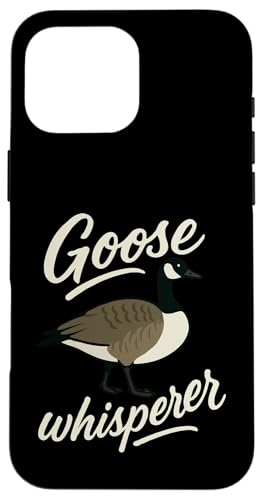 Goose Whisperer Hülle für iPhone 16 Pro Max Goose Whisperer Hülle für iPhone 16 Pro Max von Lustige kanadische Gänse Geschenke Gans