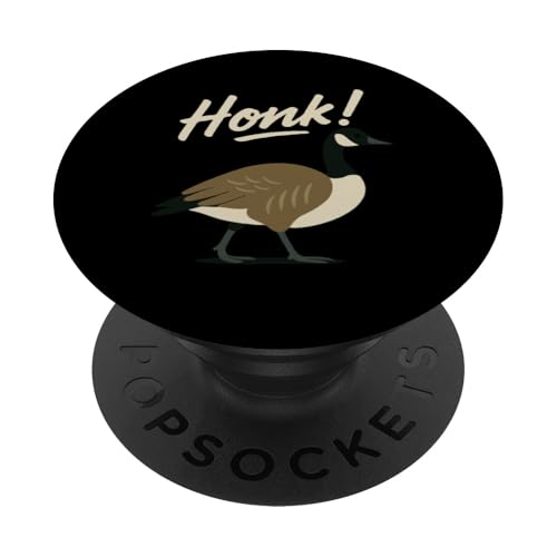 Honk! PopSockets Klebender PopGrip Honk! PopSockets Klebender PopGrip von Lustige kanadische Gänse Geschenke Gans