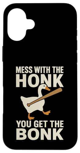 Mess With The Honk You Get The Bonk Hülle für iPhone 16 Plus Mess With The Honk You Get The Bonk Hülle für iPhone 16 Plus von Lustige kanadische Gänse Geschenke Gans
