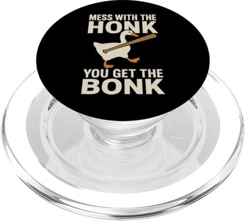 Mess With The Honk You Get The Bonk PopSockets PopGrip für MagSafe von Lustige kanadische Gänse Geschenke Gans